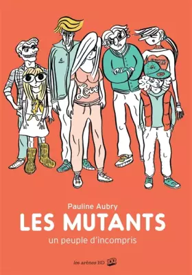 Couverture du produit · LES MUTANTS