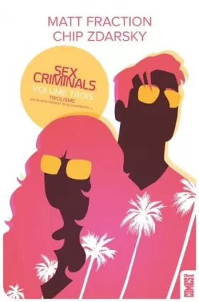 Couverture du produit · Sex Criminals - Tome 03: Triolisme