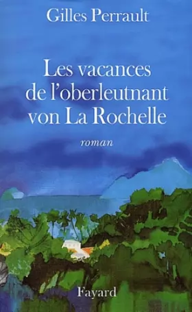 Couverture du produit · Les Vacances de l'oberleutnant von La Rochelle