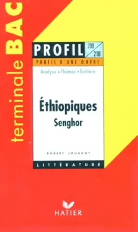 Couverture du produit · Profil d'une oeuvre : Ethiopiques, Senghor