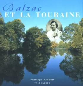 Couverture du produit · Balzac et la Touraine