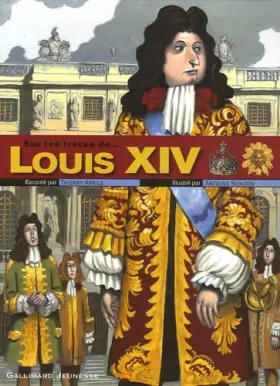 Couverture du produit · Louis XIV