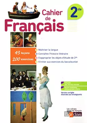 Couverture du produit · Français 2de * Cahier d'exercices (éd. 2015) - VERSION CORRIGÉE RÉSERVÉE AUX ENSEIGANTS