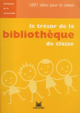 Couverture du produit · Le trésor de la bibliothèque de classe
