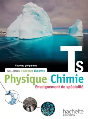 Couverture du produit · Physique-Chimie T S spécialité - Livre élève Grand format - Edition 2012