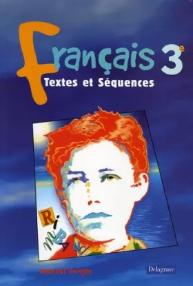 Couverture du produit · Textes et Séquences : Français, 3e (Livre de l'élève)