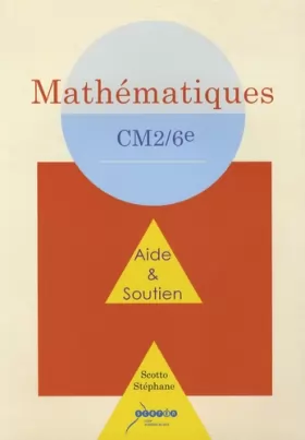 Couverture du produit · Aide et Soutien Mathématiques CM2/6e
