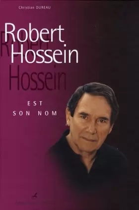 Couverture du produit · Robert Hossein est son nom