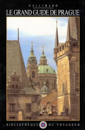 Couverture du produit · Le Grand Guide de Prague 1990