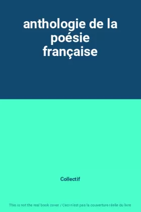Couverture du produit · anthologie de la poésie française