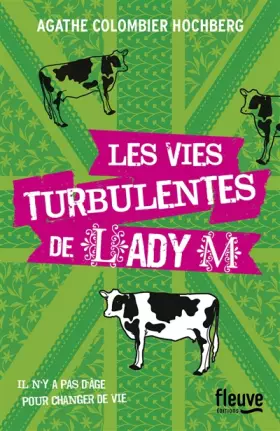 Couverture du produit · Les vies turbulentes de Lady M