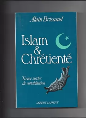 Couverture du produit · ISLAM & CHRETIENTE