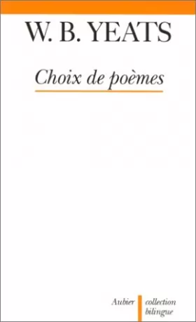 Couverture du produit · Choix de poèmes : Edition bilingue français-anglais