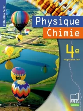 Couverture du produit · Physique Chimie 4e : Programme 2007