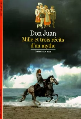 Couverture du produit · Don Juan : Mille et trois récits d'un mythe