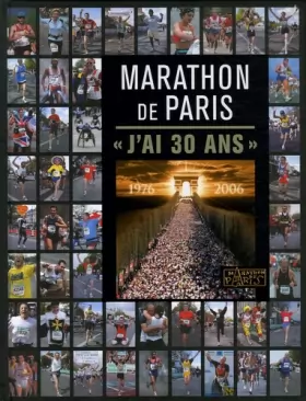 Couverture du produit · Marathon de Paris : "J'ai 30 ans"