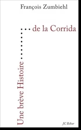 Couverture du produit · Une Breve Histoire de la Corrida