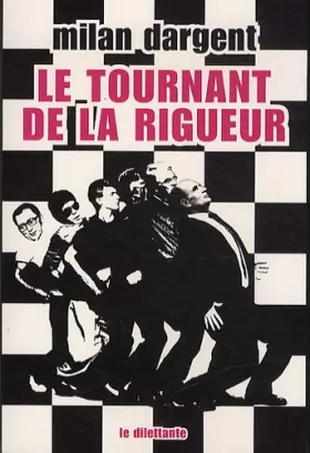 Couverture du produit · Le tournant de la rigueur