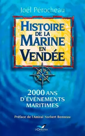 Couverture du produit · Histoire De La Marine En Vendée