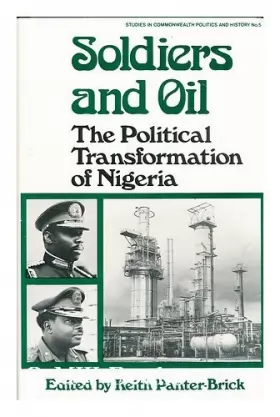 Couverture du produit · Soldiers and Oil: The Political Transformation of Nigeria
