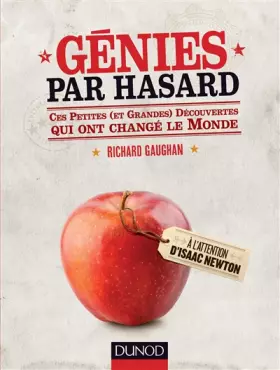 Couverture du produit · Génies par hasard - Ces petites (et grandes) découvertes qui ont changé le monde