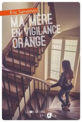 Couverture du produit · Ma mère en vigilance orange