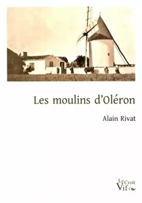 Couverture du produit · Moulins d'Oléron