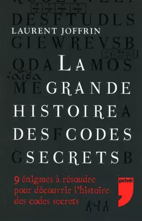 Couverture du produit · La grande histoire des codes secrets