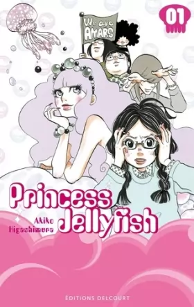 Couverture du produit · Princess Jellyfish T01