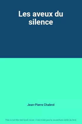 Couverture du produit · Les aveux du silence