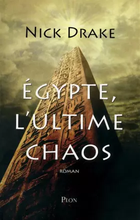 Couverture du produit · EGYPTE, L'ULTIME CHAOS