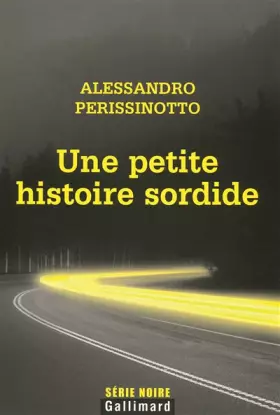 Couverture du produit · Une petite histoire sordide