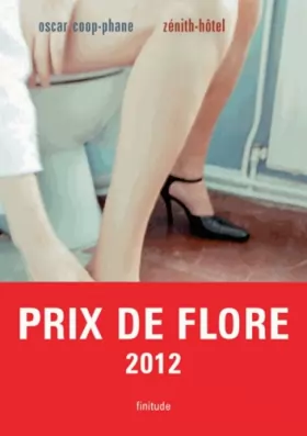 Couverture du produit · Zénith-Hôtel - Prix de Flore 2012
