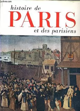 Couverture du produit · Histoire de paris et des parisiens.