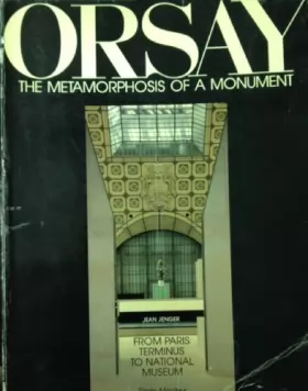 Couverture du produit · ORSAY DE LA GARE AU MUSEE. Edition en anglais