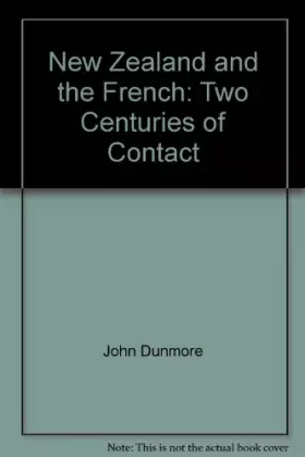 Couverture du produit · New Zealand and the French: Two centuries of contact