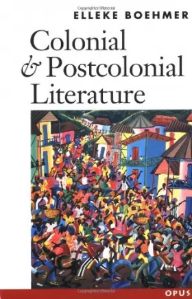 Couverture du produit · Colonial and Postcolonial Literature: Migrant Metaphors