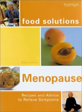 Couverture du produit · Menopause: Recipes and Advice to Relieve Symptoms