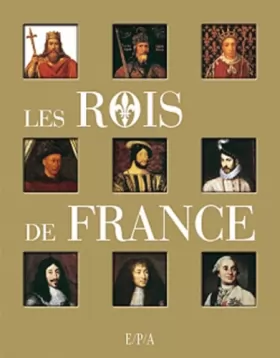 Couverture du produit · Les rois de France