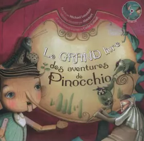 Couverture du produit · Le Grand livre des aventures de Pinocchio (1CD audio)