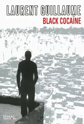 Couverture du produit · Black Cocaïne