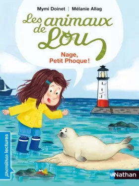 Couverture du produit · Les animaux de Lou - Nage, Petit Phoque !