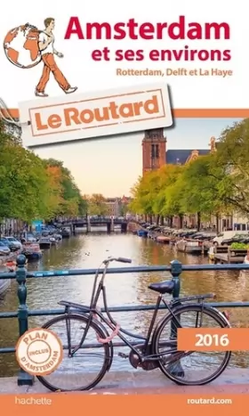 Couverture du produit · Guide du Routard Amsterdam et ses environs 2016