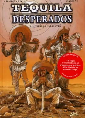Couverture du produit · Téquila Desperados, Tome 1 : Tierras Calientes