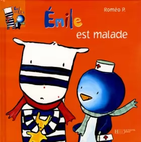 Couverture du produit · Emile et Lilou, Tome 3 : Emile est malade