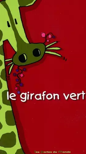 Couverture du produit · Le Girafon vert