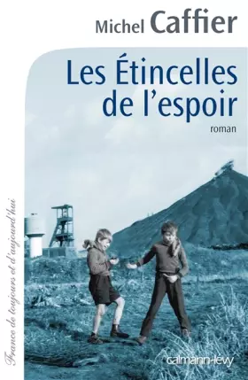 Couverture du produit · Les Etincelles de l'espoir