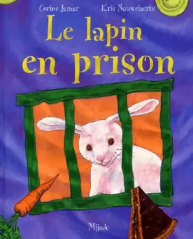 Couverture du produit · Le lapin en prison