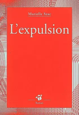 Couverture du produit · L'expulsion