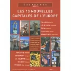 Couverture du produit · 10 Nouvelles capitales d'Europe
